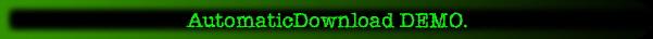 AutomaticDownload DEMO.