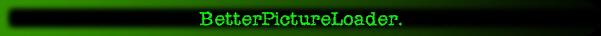 BetterPictureLoader.
