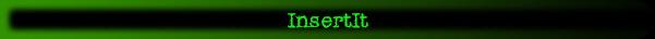 InsertIt