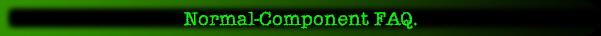 Normal-Component FAQ.